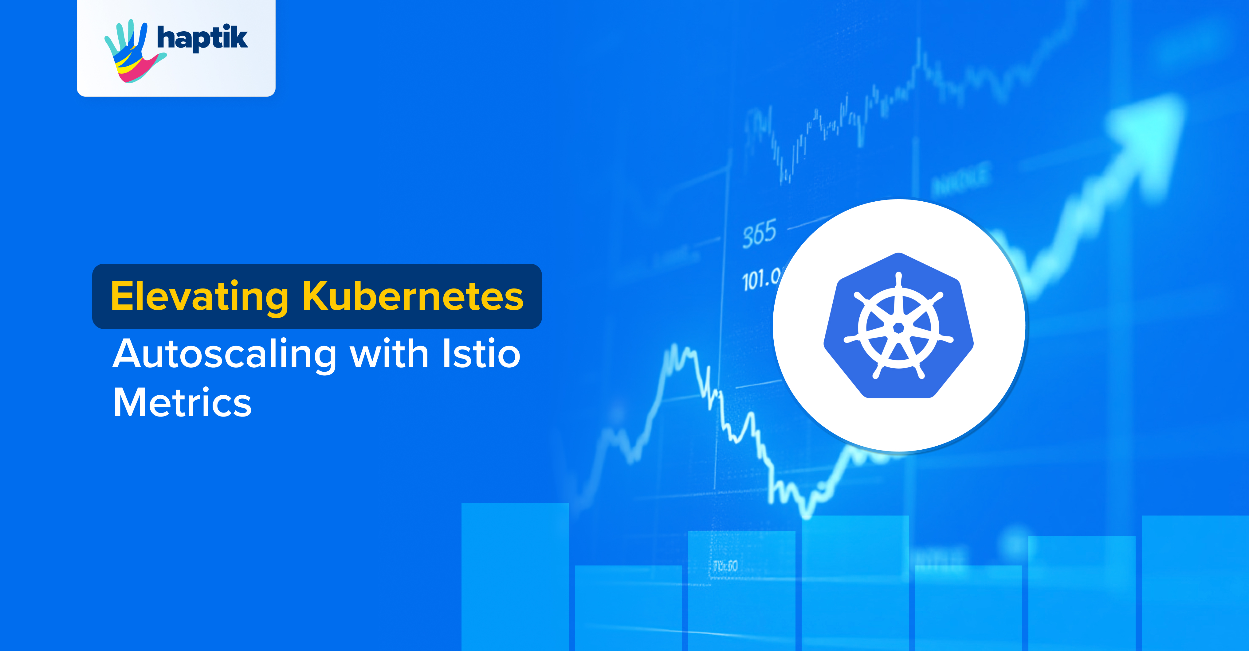 How We Took Our Kubernetes Autoscaling from Basic to Advanced Mode with Istio Metrics